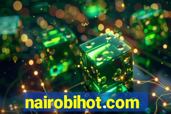 nairobihot.com