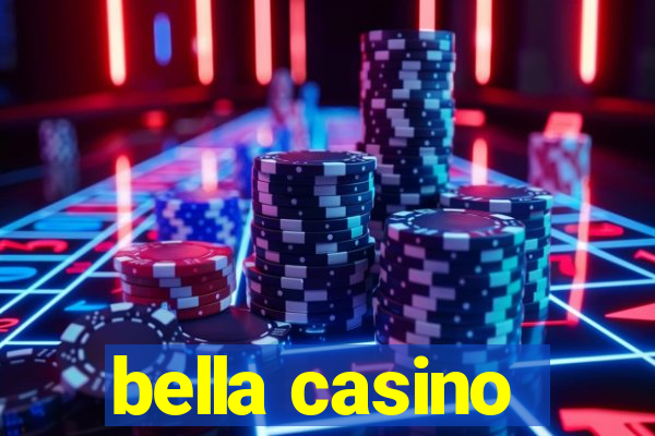 bella casino