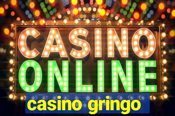 casino gringo