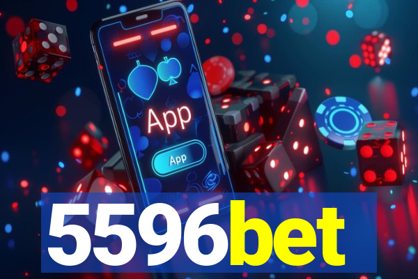 5596bet