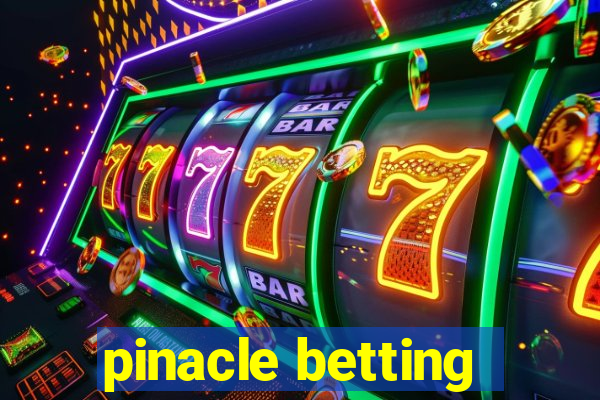 pinacle betting