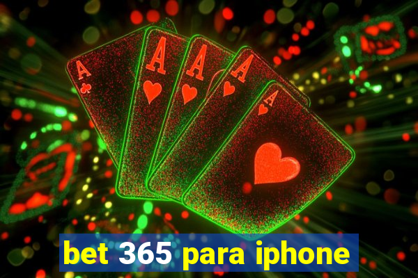 bet 365 para iphone