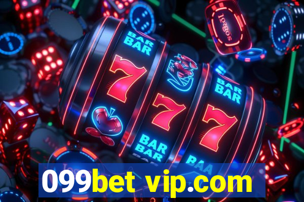 099bet vip.com