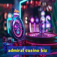 admiral casino biz