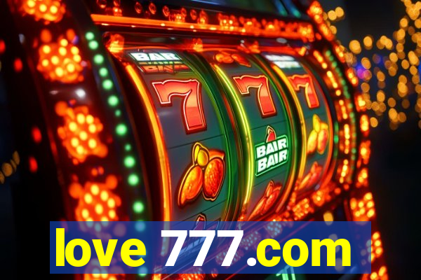 love 777.com