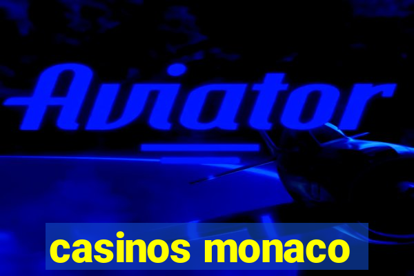 casinos monaco