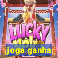 joga ganha