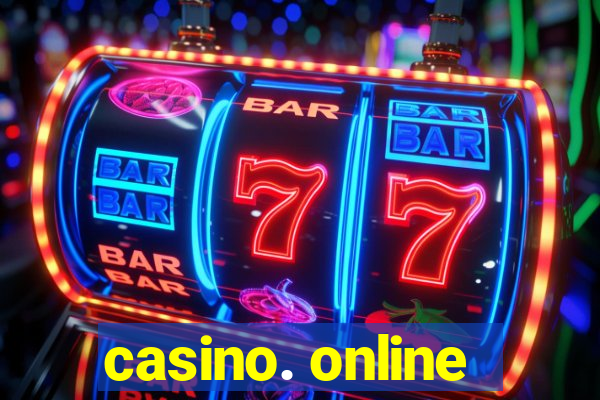 casino. online