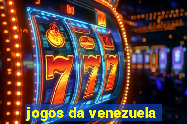 jogos da venezuela