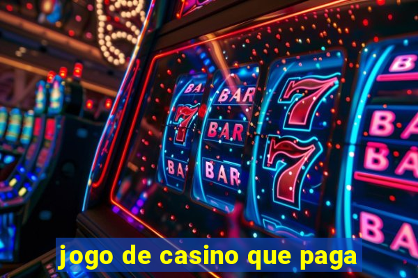 jogo de casino que paga