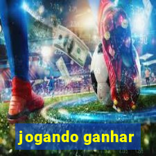 jogando ganhar