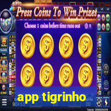 app tigrinho