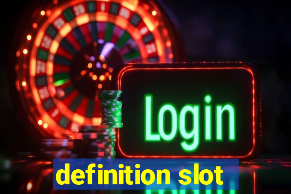 definition slot