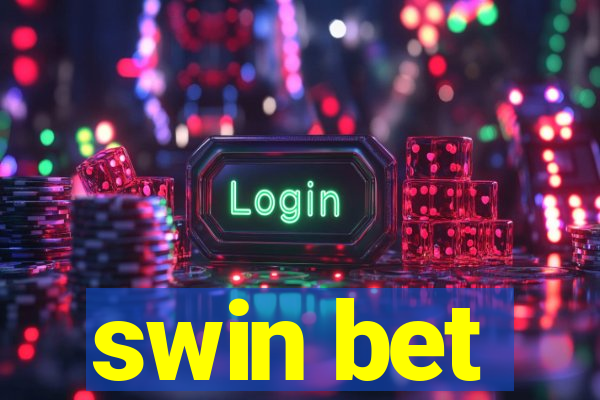 swin bet