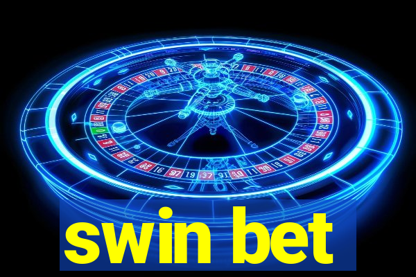 swin bet