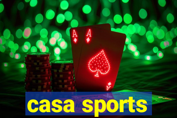 casa sports