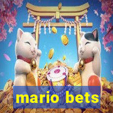 mario bets