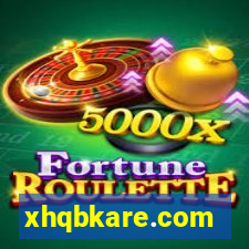 xhqbkare.com