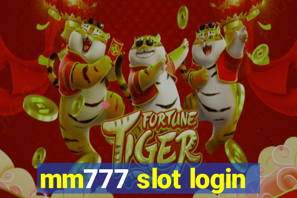 mm777 slot login