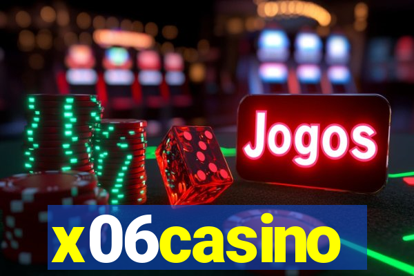 x06casino