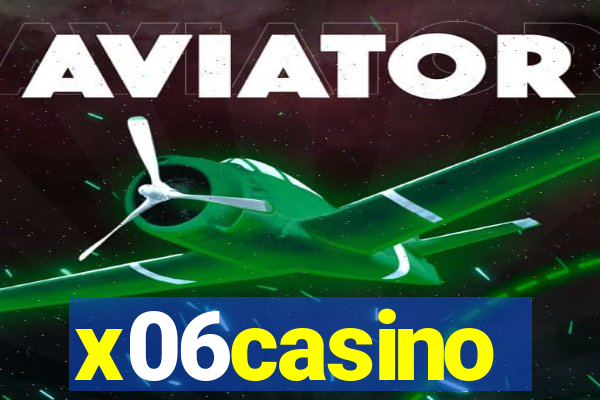 x06casino