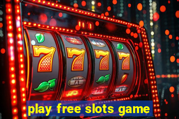 play free slots game