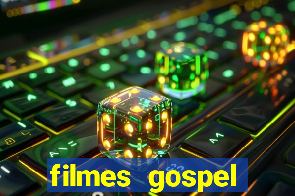 filmes gospel baseadas em fatos reais emocionantes