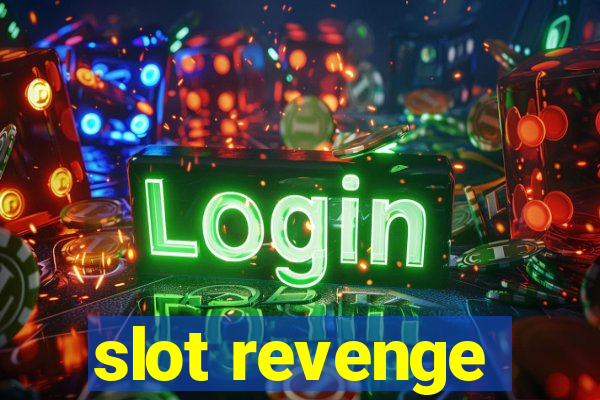 slot revenge