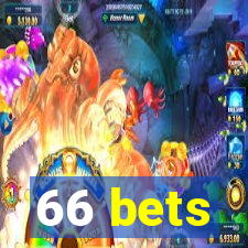 66 bets