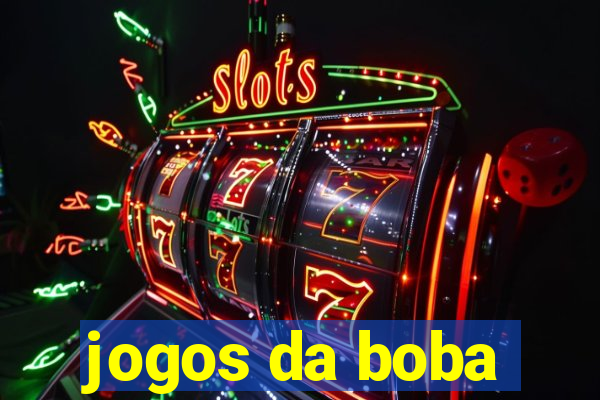 jogos da boba