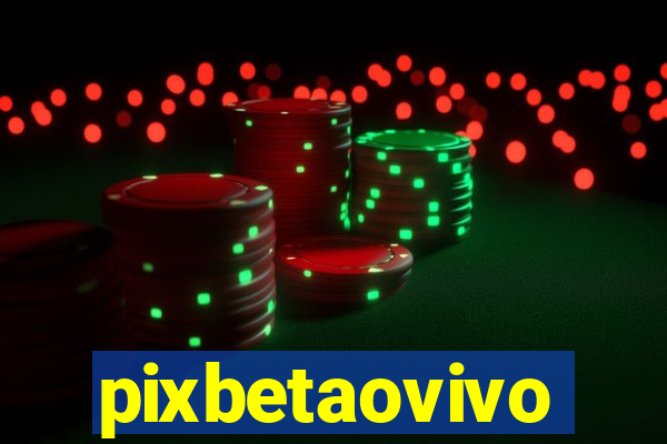 pixbetaovivo