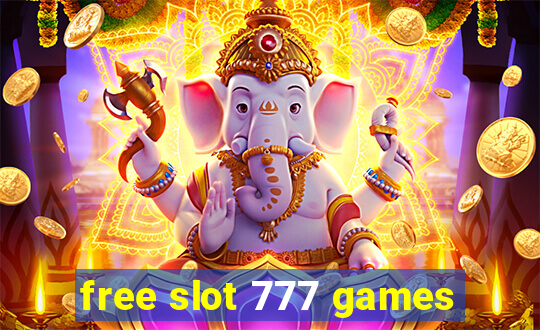 free slot 777 games