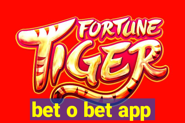 bet o bet app