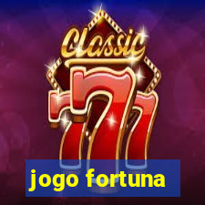 jogo fortuna