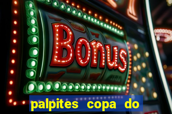 palpites copa do brasil hoje