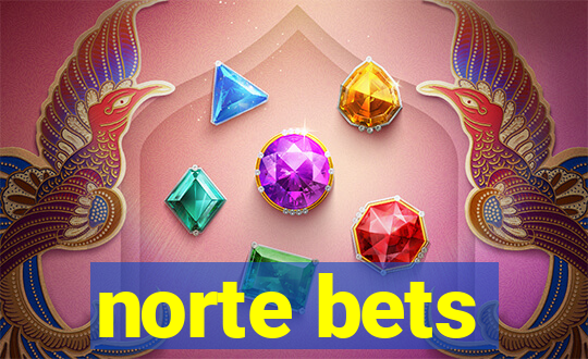 norte bets