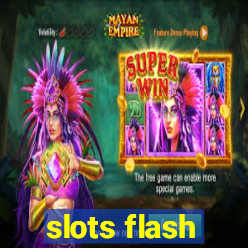 slots flash