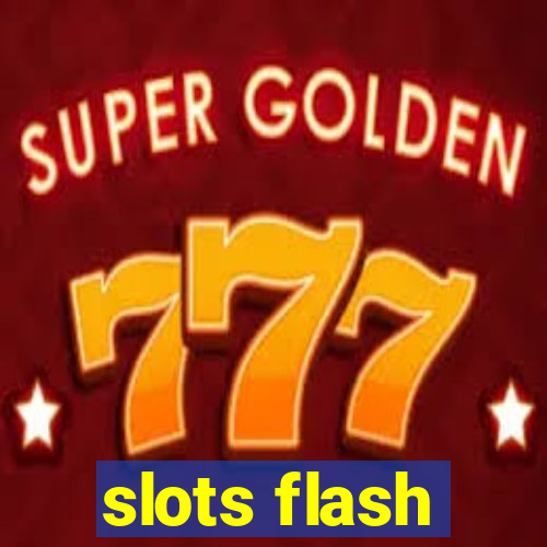 slots flash