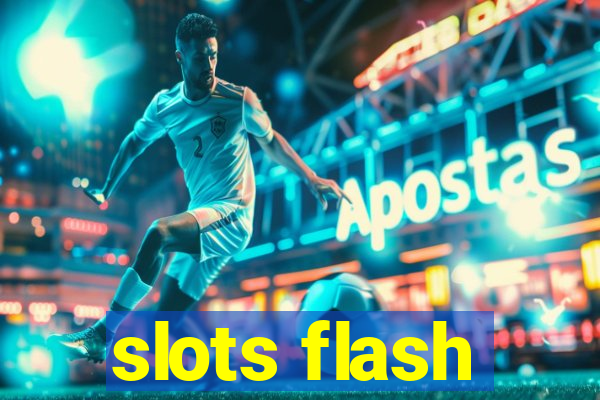 slots flash