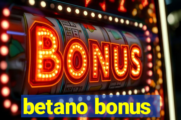 betano bonus