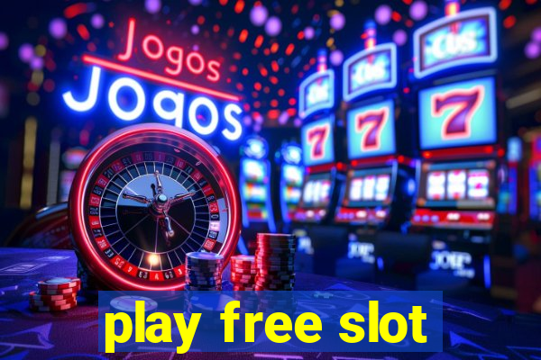 play free slot