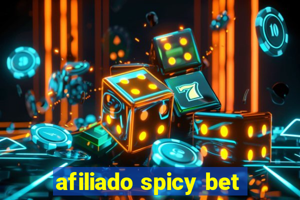 afiliado spicy bet