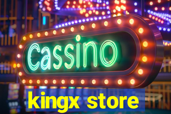 kingx store