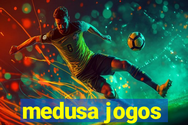 medusa jogos