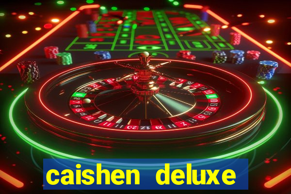 caishen deluxe maxways slot free play