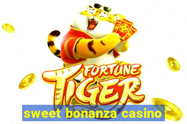 sweet bonanza casino