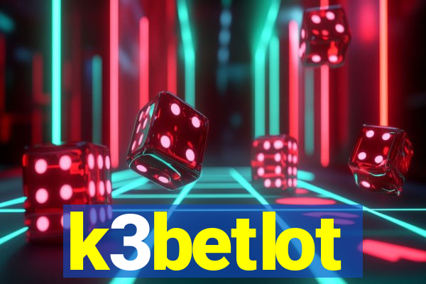 k3betlot