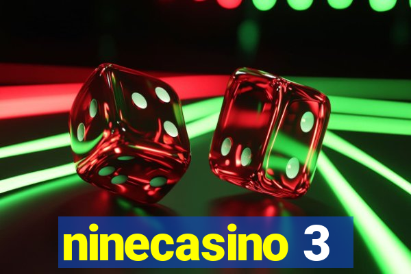 ninecasino 3