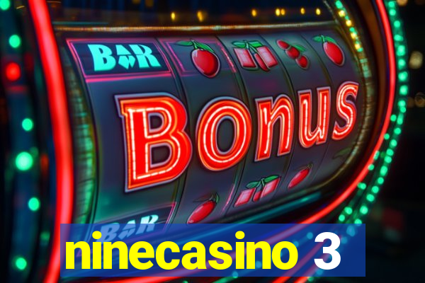 ninecasino 3