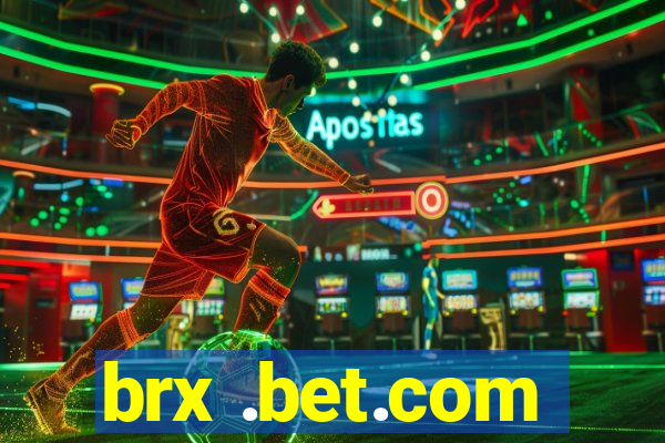 brx .bet.com